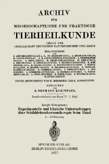 Experimentelle Und Klinische Untersuchungen Über Schilddrüsenhormontherapie Beim Hund (English, Joseph Witzigmann)