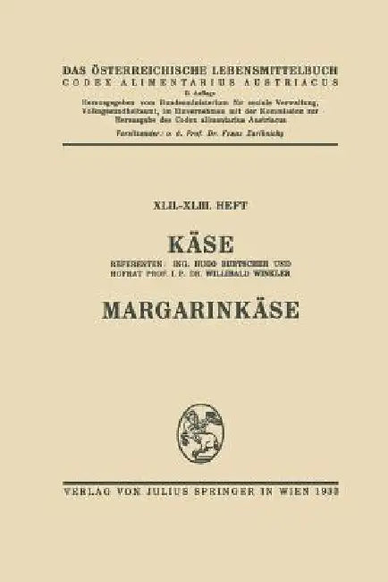 Käse. Margarinkäse (English, Hugo Burtscher | W. Winkler | Architektur Stiftung Österreich)