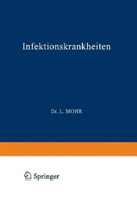 Infektionskrankheiten (English, L. Mohr | R. Staehlin)