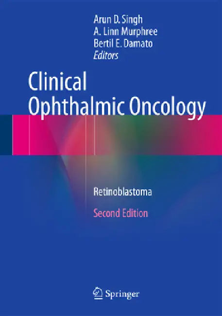 Clinical Ophthalmic Oncology (English, Arun D. Singh | A. Linn Murphree | Bertil E. Damato)