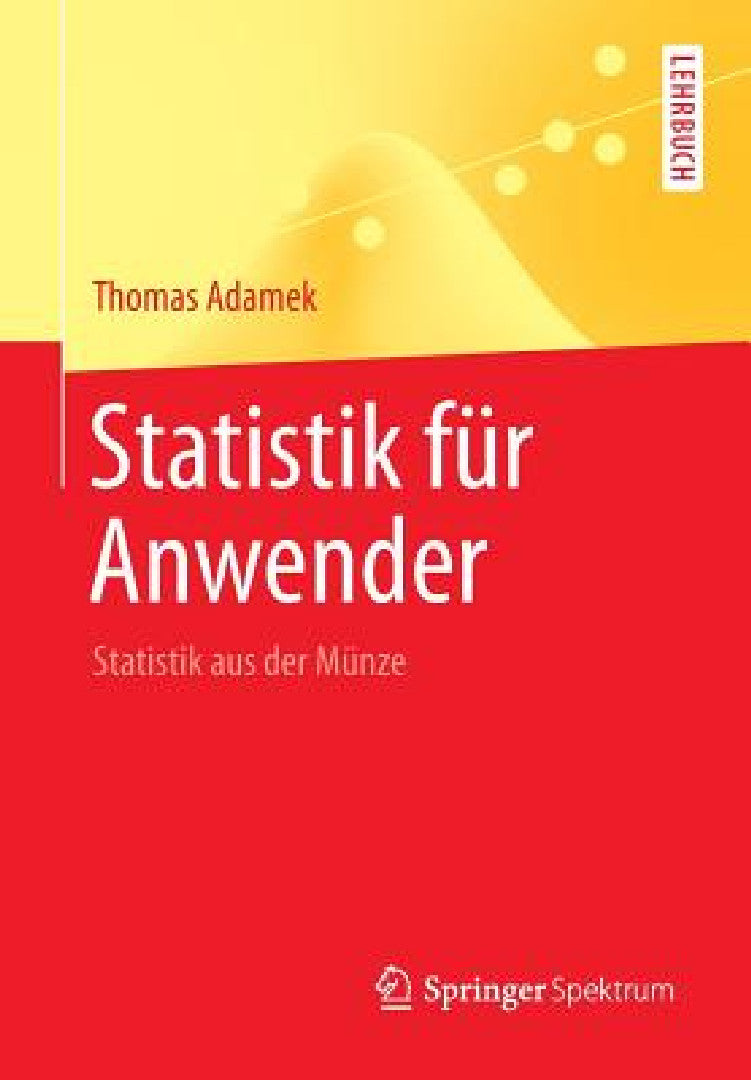 Statistik Für Anwender (English, Thomas Adamek)