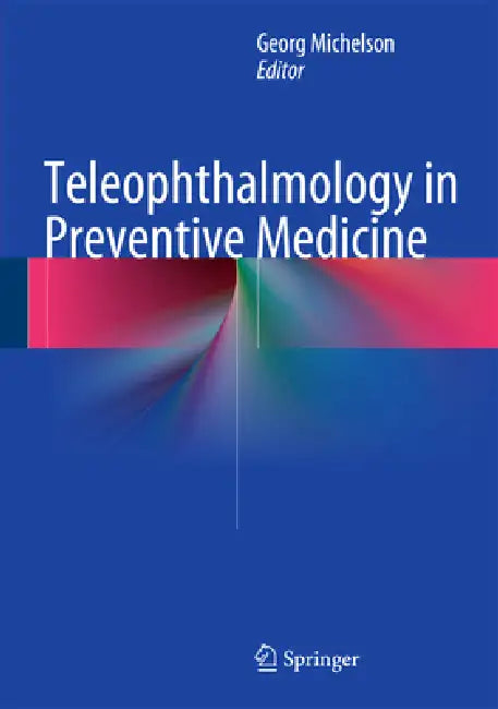 Teleophthalmology in Preventive Medicine (English, Georg Michelson)