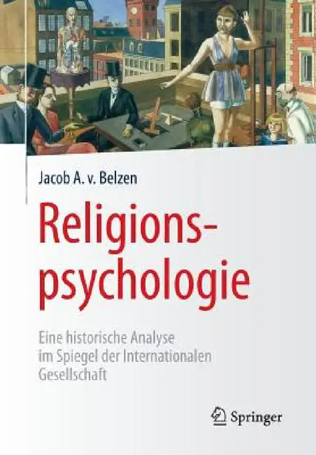 Religionspsychologie (English, Jacob A. Van Belzen)