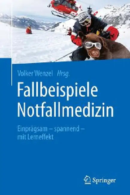 Fallbeispiele Notfallmedizin (English, Volker Wenzel)