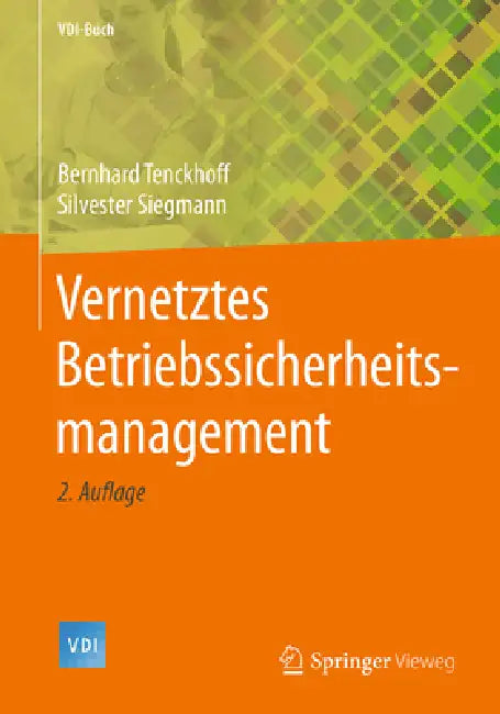 Vernetztes Betriebssicherheitsmanagement (English, Bernhard Tenckhoff | Silvester Siegmann)