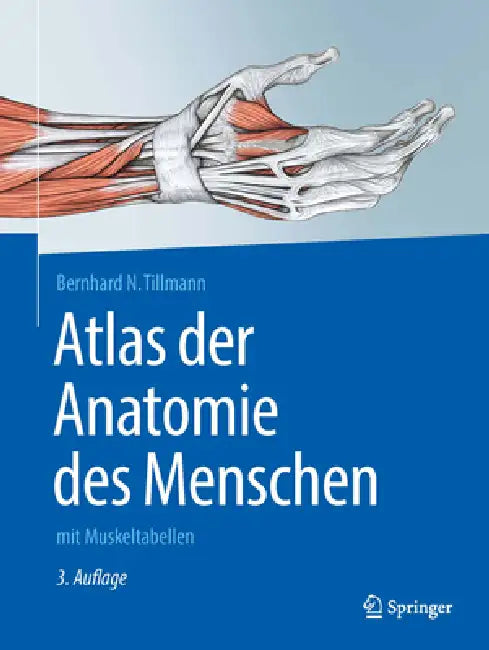 Atlas Der Anatomie Des Menschen (English, Bernhard N. Tillmann)