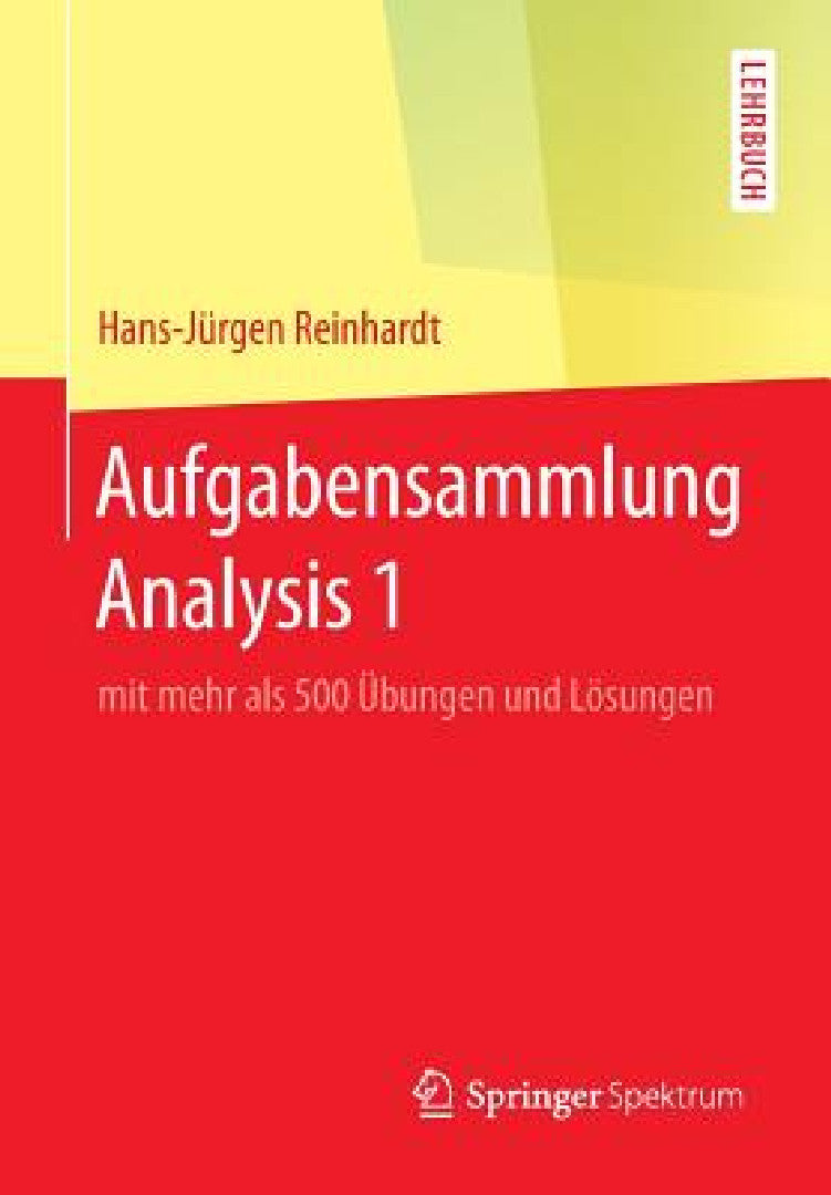 Aufgabensammlung Analysis 1 (English, Hans-Jürgen Reinhardt)
