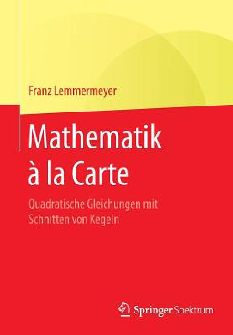 Mathematik À La Carte (English, Franz Lemmermeyer)