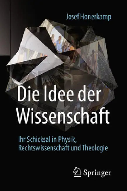 Die Idee Der Wissenschaft (English, Josef Honerkamp)