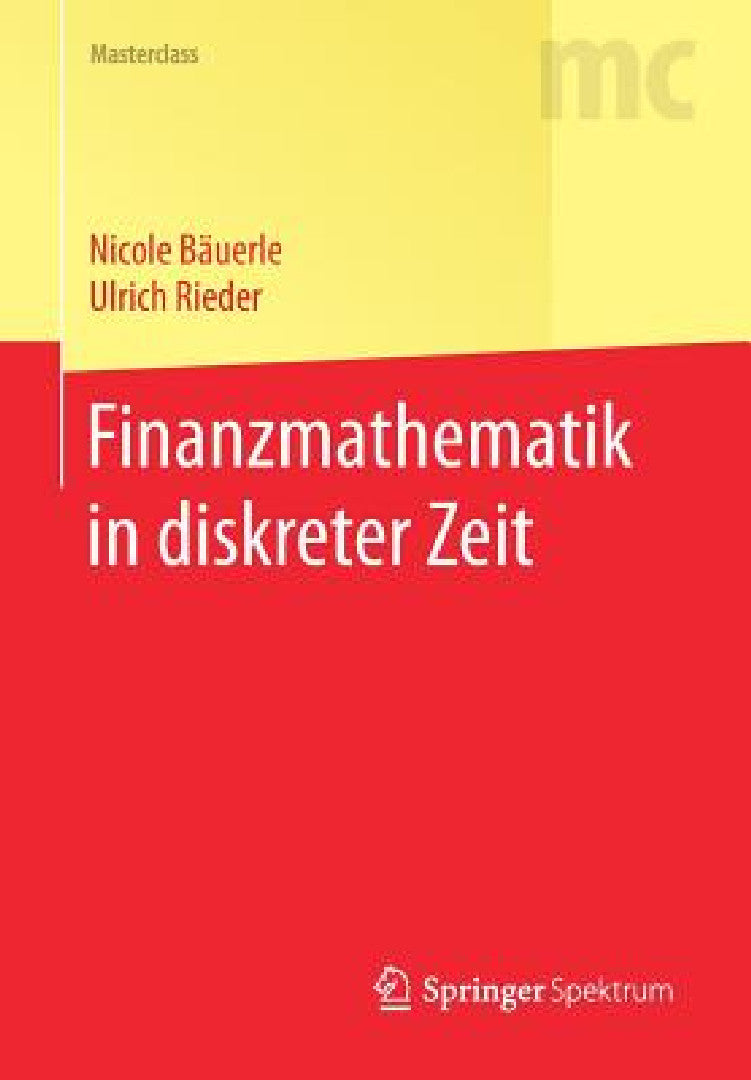 Finanzmathematik in Diskreter Zeit (English, Nicole Bäuerle | Ulrich Rieder)