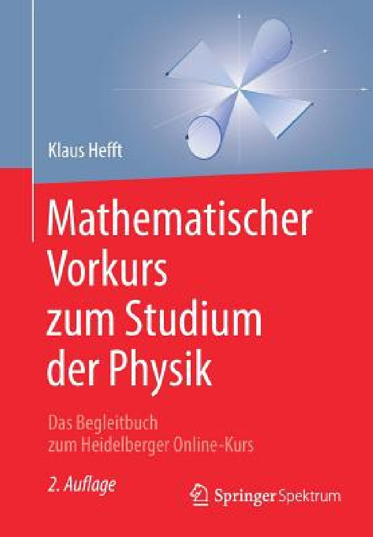 Mathematischer Vorkurs Zum Studium Der Physik (English, Klaus Hefft)