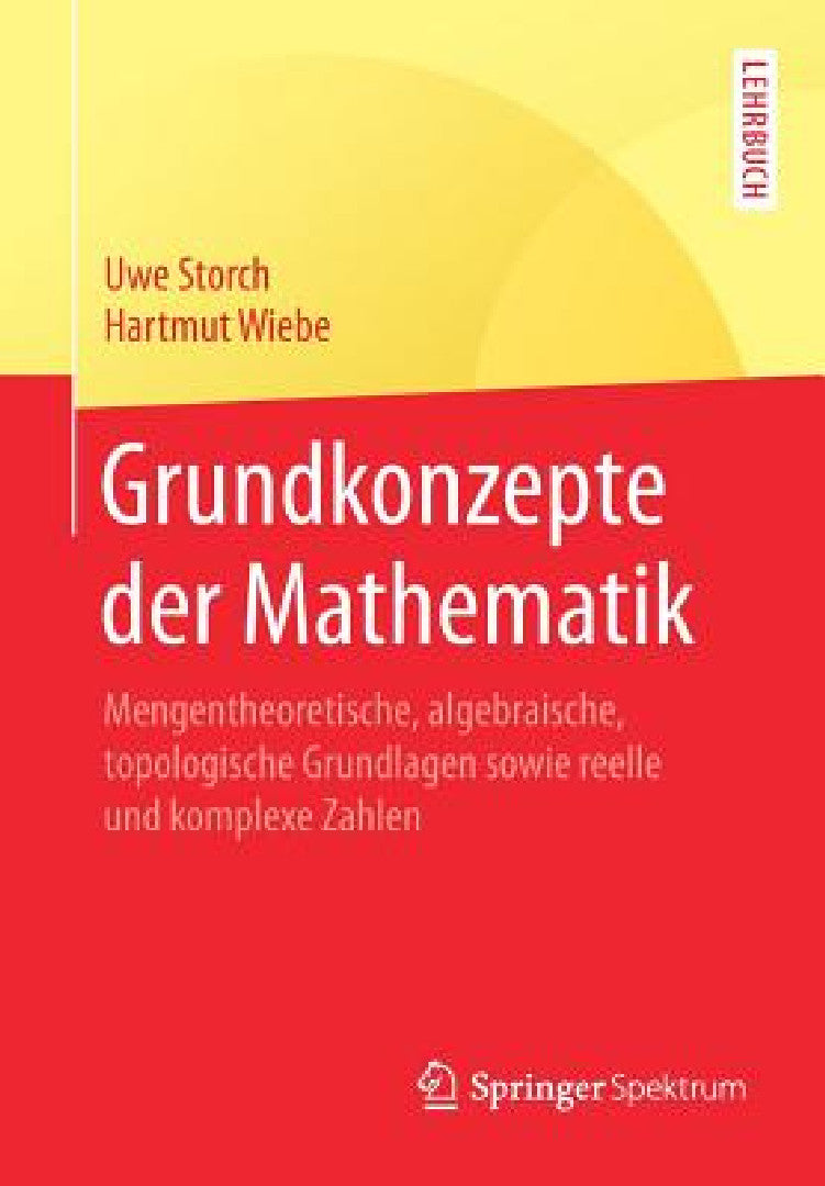 Grundkonzepte Der Mathematik (English, Uwe Storch | Hartmut Wiebe)