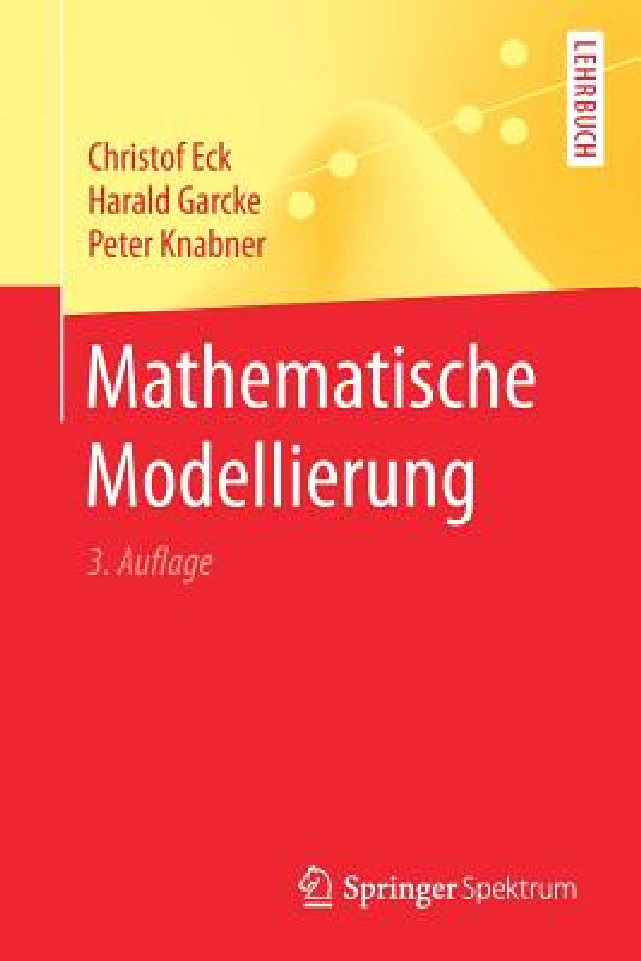 Mathematische Modellierung (English, Christof Eck | Harald Garcke | Peter Knabner)