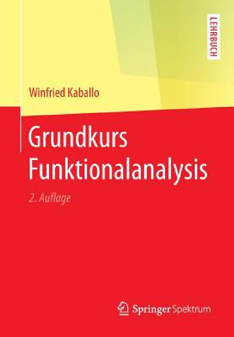 Grundkurs Funktionalanalysis (English, Winfried Kaballo)