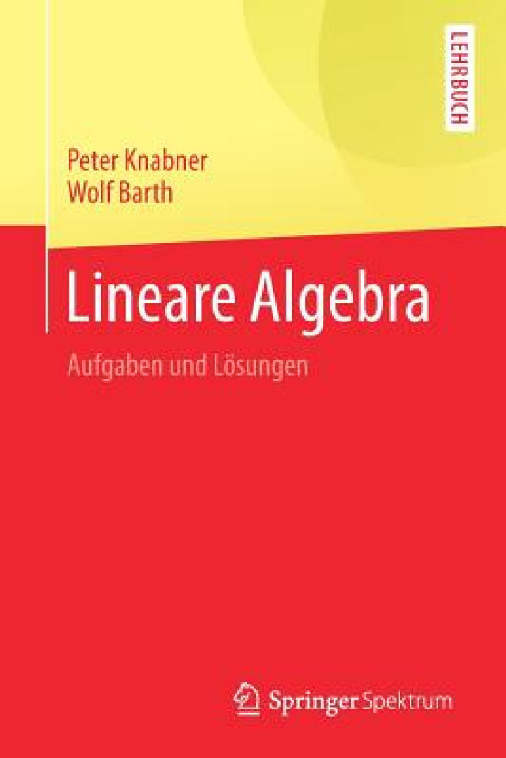 Lineare Algebra (English, Peter Knabner | Wolf Barth)