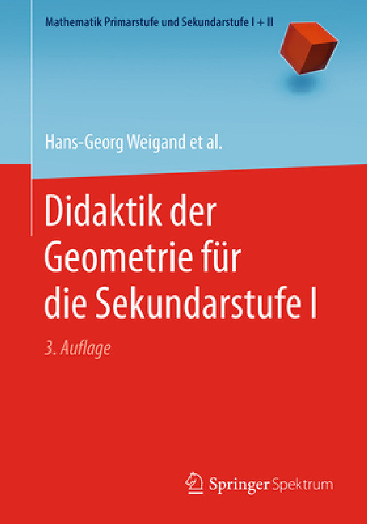 Didaktik Der Geometrie Für Die Sekundarstufe I (English, Hans-Georg Weigand | Andreas Filler | Reinhard Hölzl)