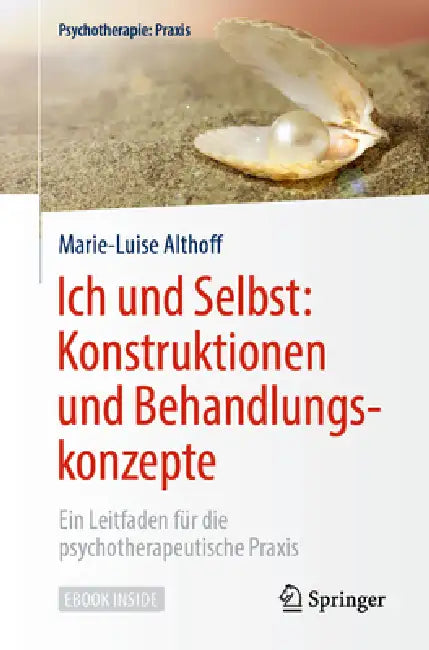 Ich Und Selbst (English, Marie-Luise Althoff)