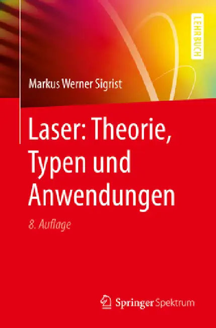Laser (English, Markus Werner Sigrist)