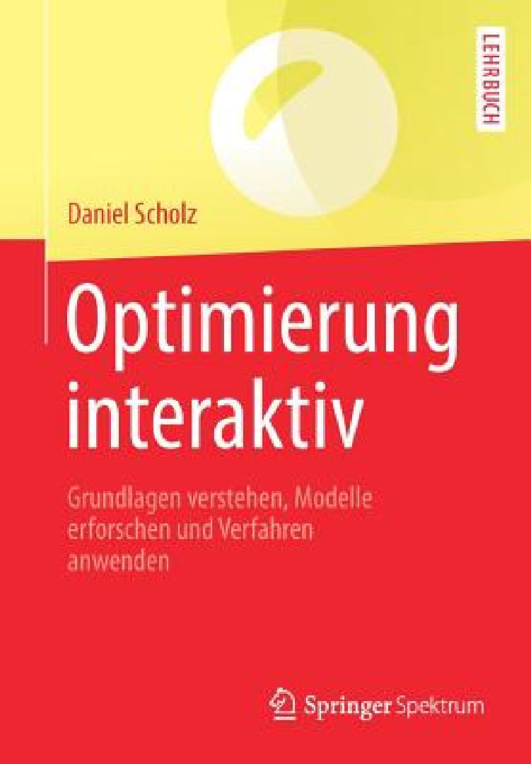 Optimierung Interaktiv (English, Daniel Scholz)