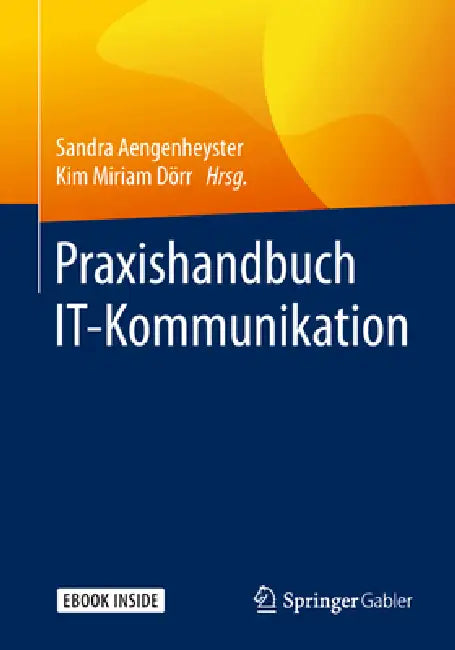 Praxishandbuch It-Kommunikation (English, Sandra Aengenheyster | Kim Miriam Dörr)