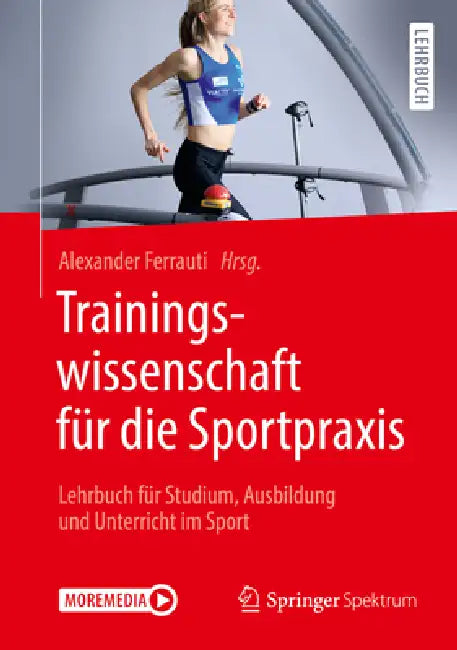 Trainingswissenschaft Für Die Sportpraxis (English, Alexander Ferrauti)