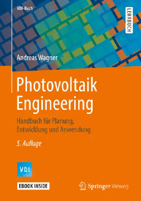Photovoltaik Engineering (English, Andreas Wagner)