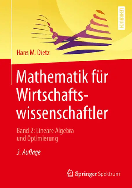 Mathematik Für Wirtschaftswissenschaftler (English, Hans M. Dietz)