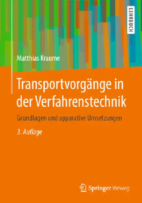 Transportvorgänge in Der Verfahrenstechnik (English, Matthias Kraume)