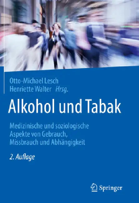 Alkohol Und Tabak (English, Otto-Michael Lesch | Henriette Walter)