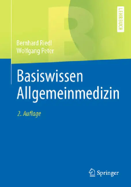 Basiswissen Allgemeinmedizin (English, Bernhard Riedl | Wolfgang Peter)