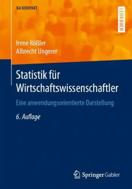 Statistik Für Wirtschaftswissenschaftler (English, Irene Rößler | Albrecht Ungerer)