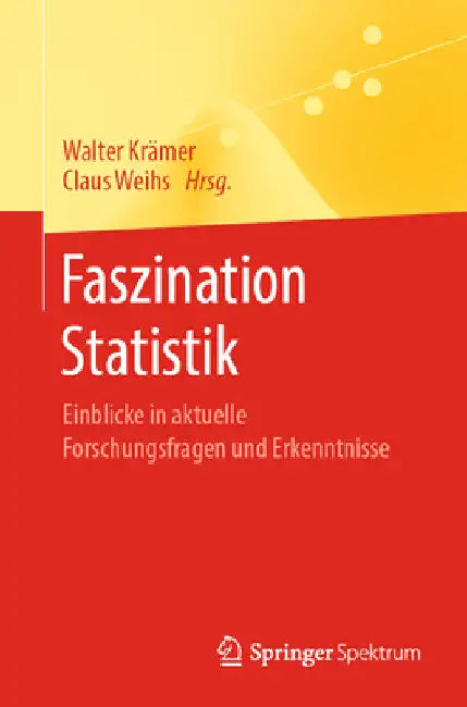 Faszination Statistik (English, Walter Krämer | Claus Weihs)
