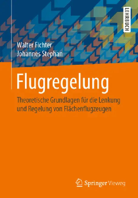 Flugregelung (English, Walter Fichter | Johannes Stephan)