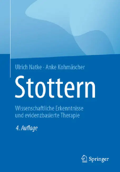 Stottern (English, Ulrich Natke | Anke Kohmäscher)