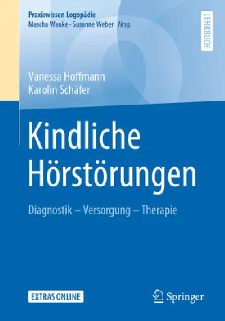 Kindliche Hörstörungen (English, Vanessa Hoffmann | Karolin Schäfer)