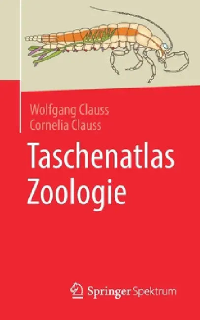 Taschenatlas Zoologie (English, Wolfgang Clauss | Cornelia Clauss)