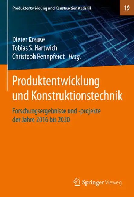 Produktentwicklung Und Konstruktionstechnik (English, Dieter Krause | Tobias S. Hartwich | Christoph Rennpferdt)