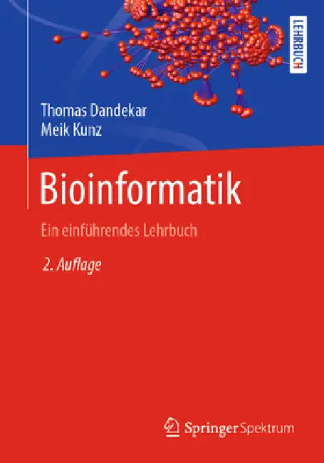 Bioinformatik (English, Thomas Dandekar | Meik Kunz)