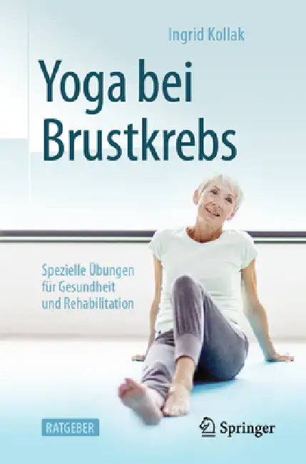 Yoga Bei Brustkrebs (English, Ingrid Kollak)