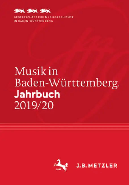 Musik in Baden-Württemberg. Jahrbuch 2019/20 (English, Gesellschaft Für Musikgeschichte)