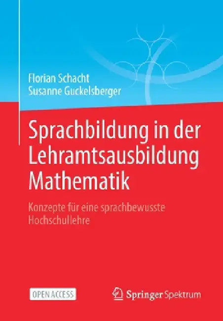 Sprachbildung in Der Lehramtsausbildung Mathematik (English, Florian Schacht | Susanne Guckelsberger)