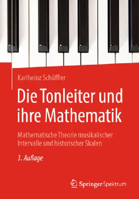 Die Tonleiter Und Ihre Mathematik (English, Karlheinz Schüffler)