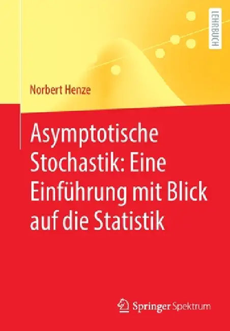 Asymptotische Stochastik (English, Norbert Henze)