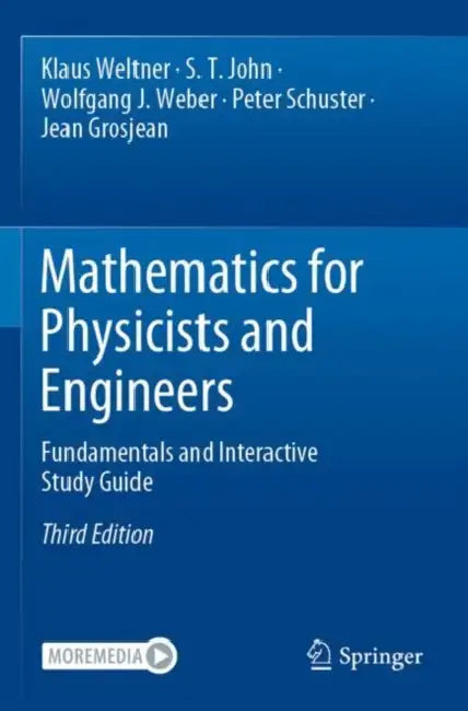 Mathematics for Physicists and Engineers (English, Klaus Weltner | S. T. John | Wolfgang J. Weber)