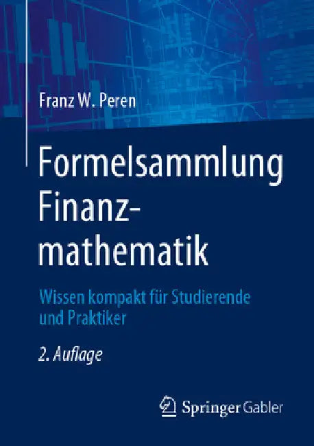 Formelsammlung Finanzmathematik (English, Franz W. Peren)