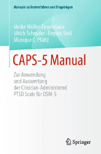 Caps-5 Manual (English, Meike Müller-Engelmann | Ulrich Schnyder | Regina Steil)