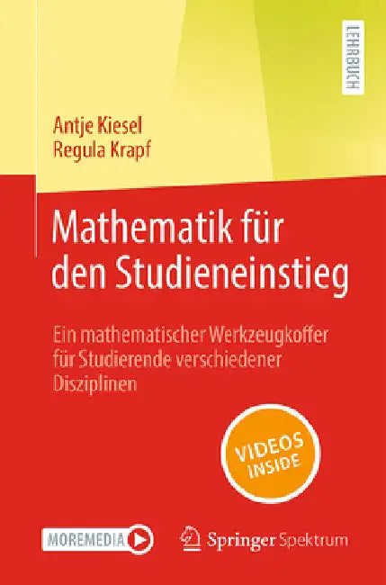 Mathematik Für Den Studieneinstieg (English, Antje Kiesel | Regula Krapf)