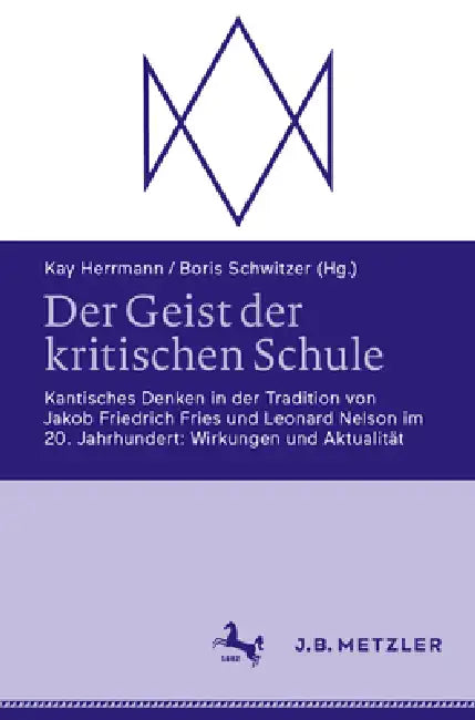 Der Geist Der Kritischen Schule (English, Kay Herrmann | Boris Schwitzer)