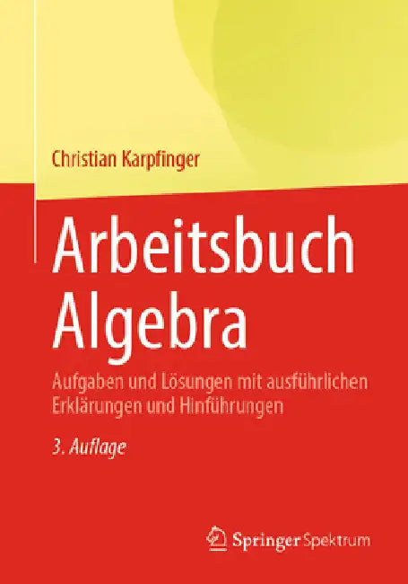 Arbeitsbuch Algebra (English, Christian Karpfinger)
