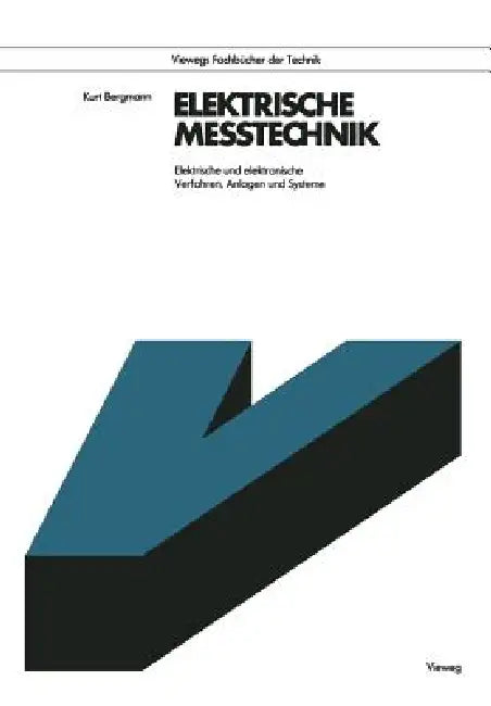 Elektrische Meßtechnik (English, Kurt Bergmann)
